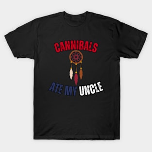 Cannibals Ate My Uncle Joe Biden Political Satire Trump 2024 Gradian T-Shirt